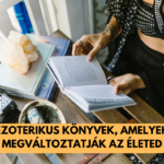 Ezoterikus Könyvek, Amik Megváltoztatják az Életed: Az Önmegismerés Útján